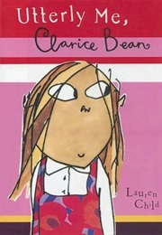 Utterly Me, Clarice Bean