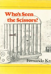 Who's Seen the Scissors?