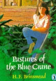 Pastures of the Blue Crane