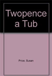 Twopence a Tub