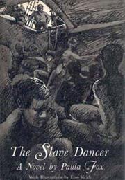 The Slave Dancer by Paula Fox