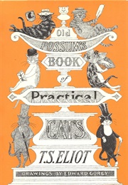 Old Possum's Book of Practical Cats