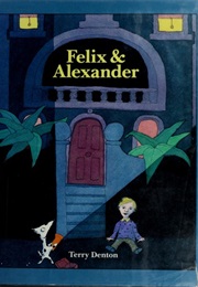 Felix and Alexander