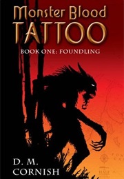 Monster Blood Tattoo: Foundling