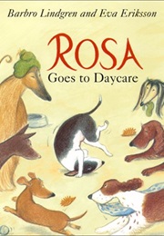 Rosa Goes to Daycare