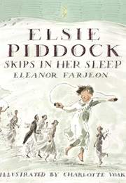 Elsie Piddock Skips in Her Sleep