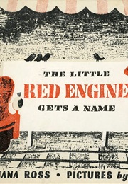 The Little Red Engine Gets a Name